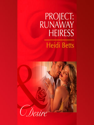 cover image of Project: Runaway Heiress